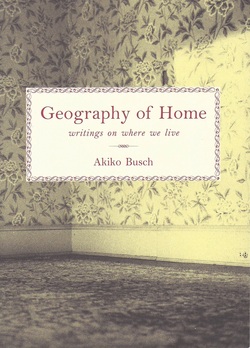 geography-of-home-akiko-busch